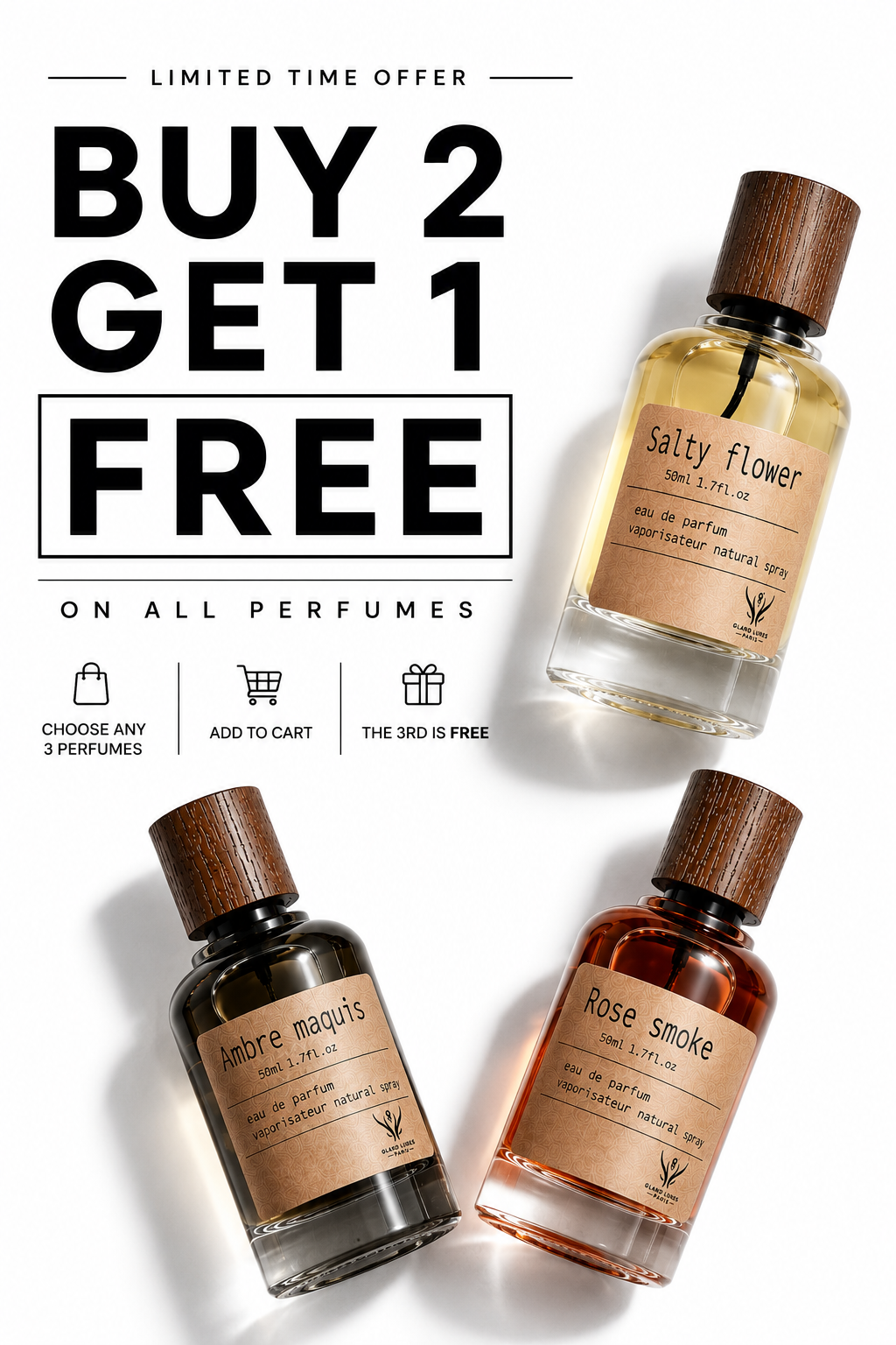 Promotional graphic for a perfume offer showing three glass perfume bottles with wooden caps on a white background, alongside large text reading 'BUY 2 GET 1 FREE' and smaller product names including 'Salty flower', 'Ambre maquis', and 'Rose smoke'.
